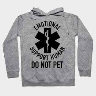 Emotional Support Human DO NOT PET Hoodie